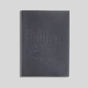 PARIS-MUNICH BY MAURIZIO GALIMBERTI
