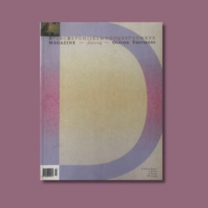 No D FEATURING OLIVIER THEYSKENS [A MAGAZINE CURATED BY]