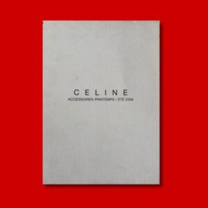 Celine accessoires printemps / été 2008