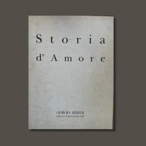 GIORGIO ARMANI Storia d'Amore - Collezione Primavera Estate 1991