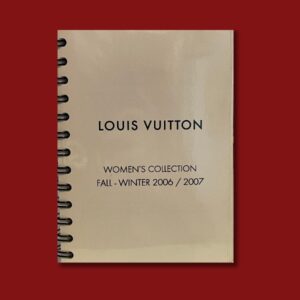 LOUIS VUITTON WOMEN'S COLLECTION FALL-WINTER 2006/2007